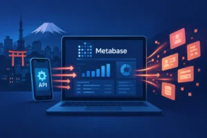 Metabase dashboard and API connection with a backdrop of Japan's skyline.